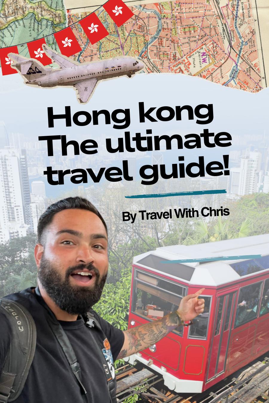 Hong Kong: The Ultimate City Guide!